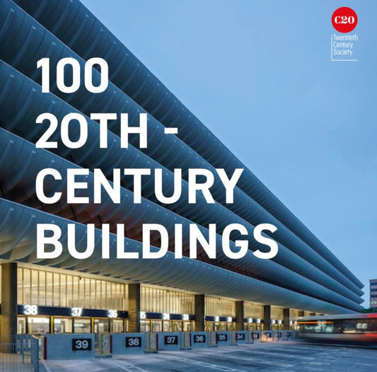 100 20th-Century Buildings - Book from The Bookhouse Broughty Ferry- Just £28! Shop now
