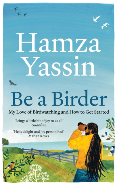 Be a Birder : My love of birdwatching and how to get started - Book from The Bookhouse Broughty Ferry- Just £10.99! Shop now