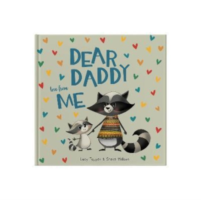 Dear Daddy Love From Me - Book from The Bookhouse Broughty Ferry- Just £10! Shop now