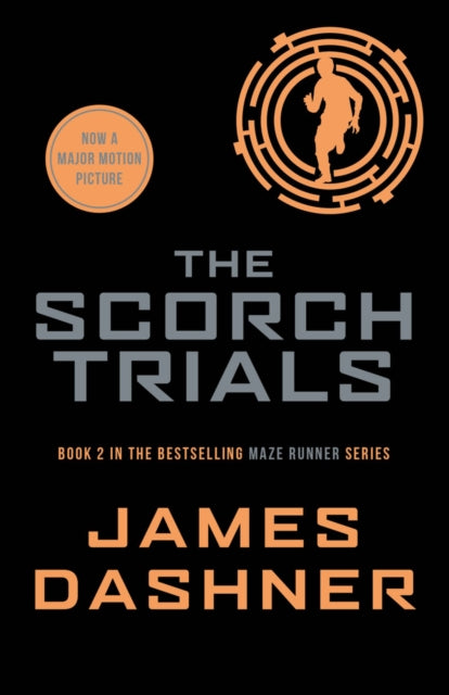 The Scorch Trials - Book from The Bookhouse Broughty Ferry- Just £9.99! Shop now