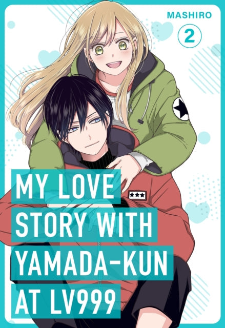 My Love Story with Yamada-kun at Lv999, Vol. 2 - Book from The Bookhouse Broughty Ferry- Just £9.99! Shop now