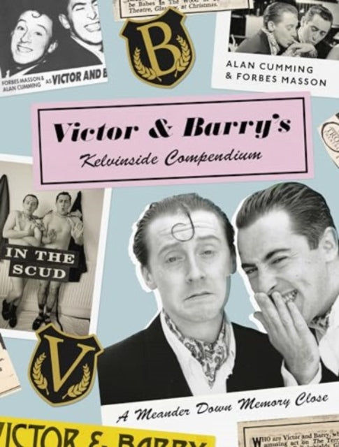 Victor and Barry's Kelvinside Compendium - Book from The Bookhouse Broughty Ferry- Just £12.99! Shop now