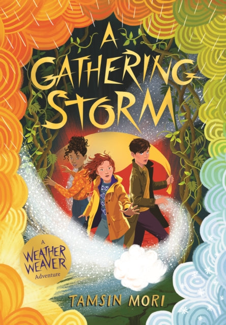 A Gathering Storm : A Weather Weaver Adventure #2 - Book from The Bookhouse Broughty Ferry- Just £7.99! Shop now