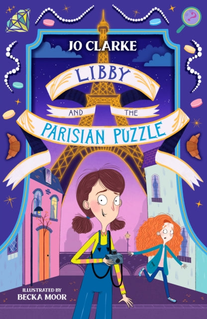 Libby and the Parisian Puzzle : 1 - Book from The Bookhouse Broughty Ferry- Just £7.99! Shop now