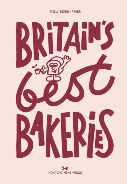 Britain's Best Bakeries - Book from The Bookhouse Broughty Ferry- Just £22.95! Shop now