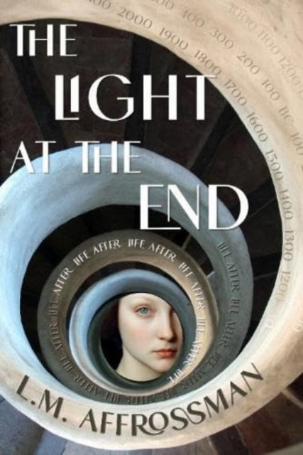 The Light At The End : Life after life after life - Book from The Bookhouse Broughty Ferry- Just £10.99! Shop now