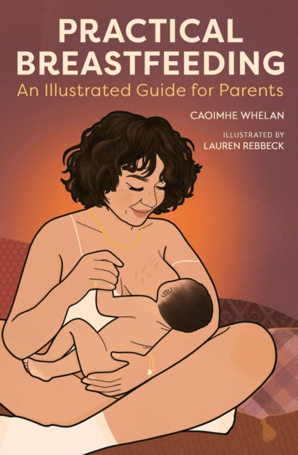 Practical Breastfeeding - Book from The Bookhouse Broughty Ferry- Just £20! Shop now