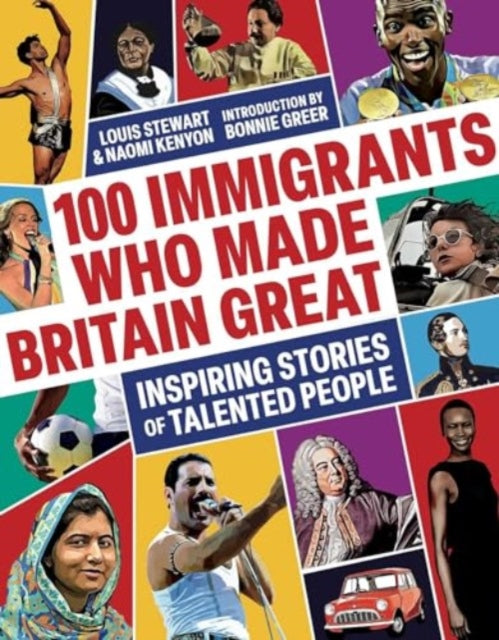 100 Immigrants Who Made Britain Great : Inspiring Stories of Talented People - Book from The Bookhouse Broughty Ferry- Just £25! Shop now