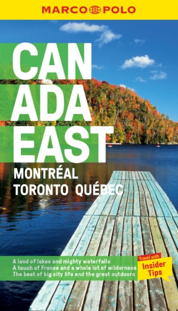 Canada East Marco Polo Pocket Travel Guide - with pull out map : Montreal, Toronto and Quebec - Book from The Bookhouse Broughty Ferry- Just £9.99! Shop now