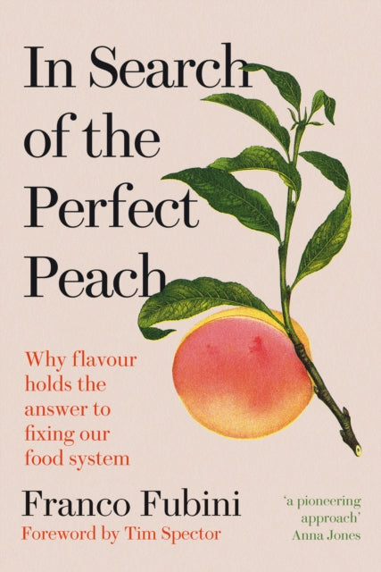 In Search of the Perfect Peach - Book from The Bookhouse Broughty Ferry- Just £20! Shop now