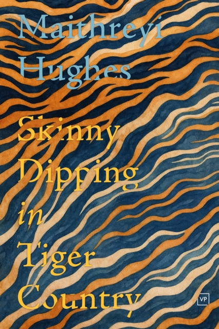 Skinny Dipping in Tiger Country - Book from The Bookhouse Broughty Ferry- Just £25! Shop now