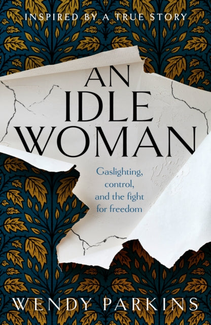 An Idle Woman - Book from The Bookhouse Broughty Ferry- Just £9.99! Shop now