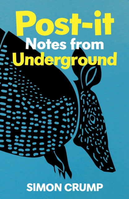 Post-it Notes from Underground - Book from The Bookhouse Broughty Ferry- Just £15! Shop now