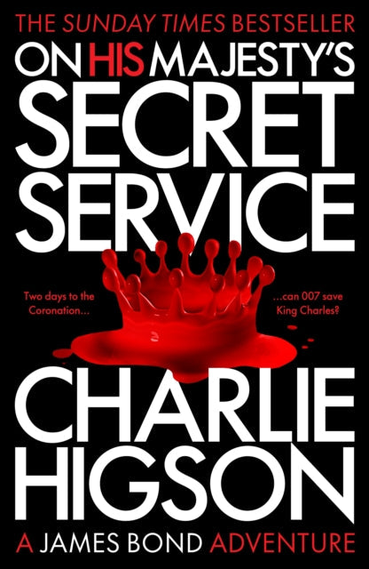 On His Majestys Secret Service - Book from The Bookhouse Broughty Ferry- Just £9.99! Shop now