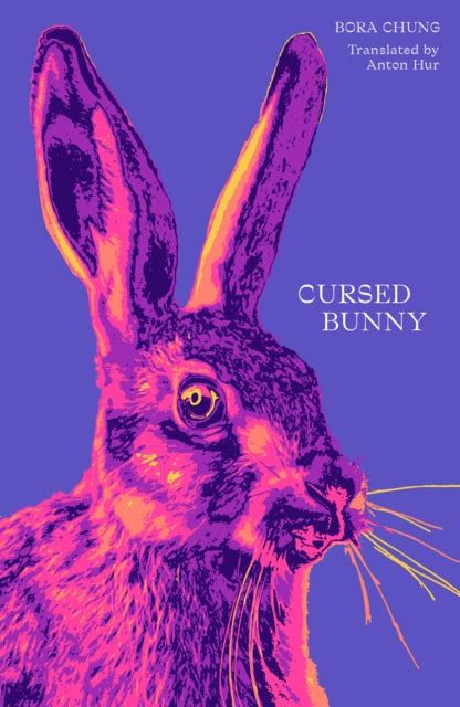 Cursed Bunny - Book from The Bookhouse Broughty Ferry- Just £12.99! Shop now
