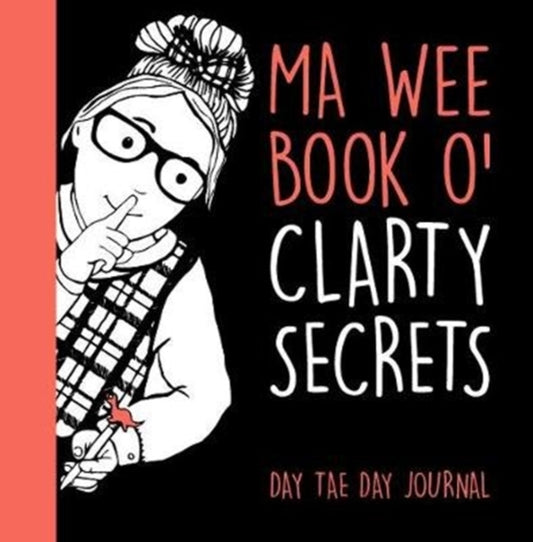 Ma Wee Book O' Clarty Secrets - Book from The Bookhouse Broughty Ferry- Just £6.99! Shop now