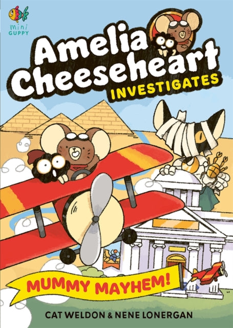 Amelia Cheeseheart Investigates: Mummy Mayhem - Book from The Bookhouse Broughty Ferry- Just £7.99! Shop now