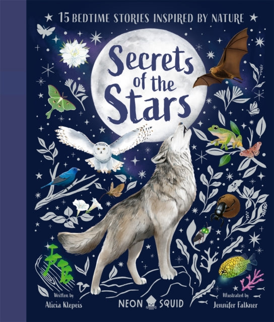 Secrets of the Stars : 15 Bedtime Stories Inspired by Nature - Book from The Bookhouse Broughty Ferry- Just £14.99! Shop now