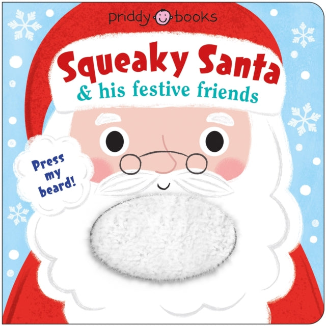 Squeaky Santa and his festive friends - Book from The Bookhouse Broughty Ferry- Just £7.99! Shop now