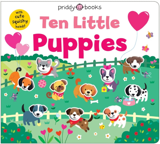 Ten Little Puppies : With cute squishy heads - Book from The Bookhouse Broughty Ferry- Just £9.99! Shop now