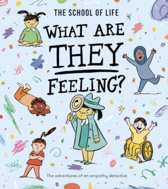 What Are They Feeling? - Book from The Bookhouse Broughty Ferry- Just £9.99! Shop now