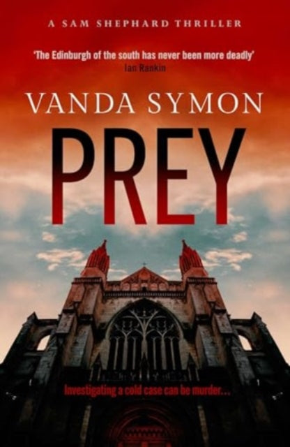 Prey : The chilling, twisty new Sam Shephard Mystery : 6 - Book from The Bookhouse Broughty Ferry- Just £9.99! Shop now