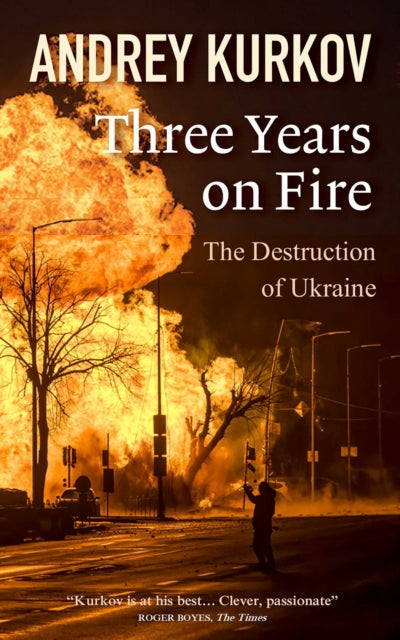 Three Years On Fire - Book from The Bookhouse Broughty Ferry- Just £18.99! Shop now
