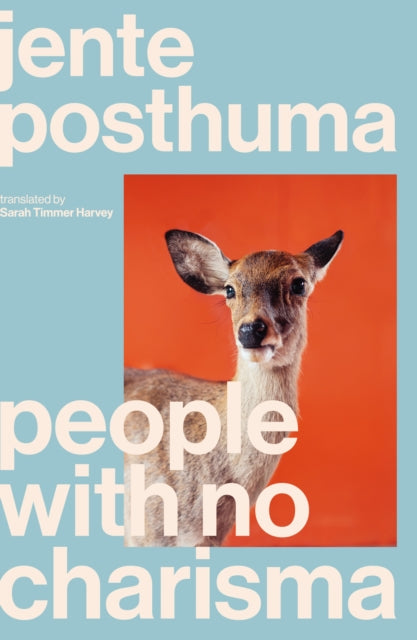 People with No Charisma - Book from The Bookhouse Broughty Ferry- Just £9.99! Shop now