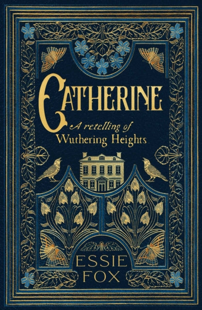Catherine: A Retelling of Wuthering Heights - Book from The Bookhouse Broughty Ferry- Just £10.99! Shop now