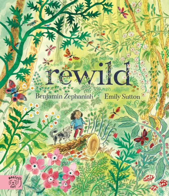 Rewild - Book from The Bookhouse Broughty Ferry- Just £12.99! Shop now