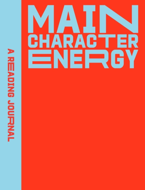 A Reading Journal: Main Character Energy : All about characters reading journal, Book review log, Track your reading progress, A5 Reading Log Notebook - Book from The Bookhouse Broughty Ferry- Just £12.99! Shop now