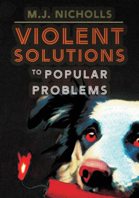 Violent Solutions to Popular Problems - Book from The Bookhouse Broughty Ferry- Just £14.99! Shop now