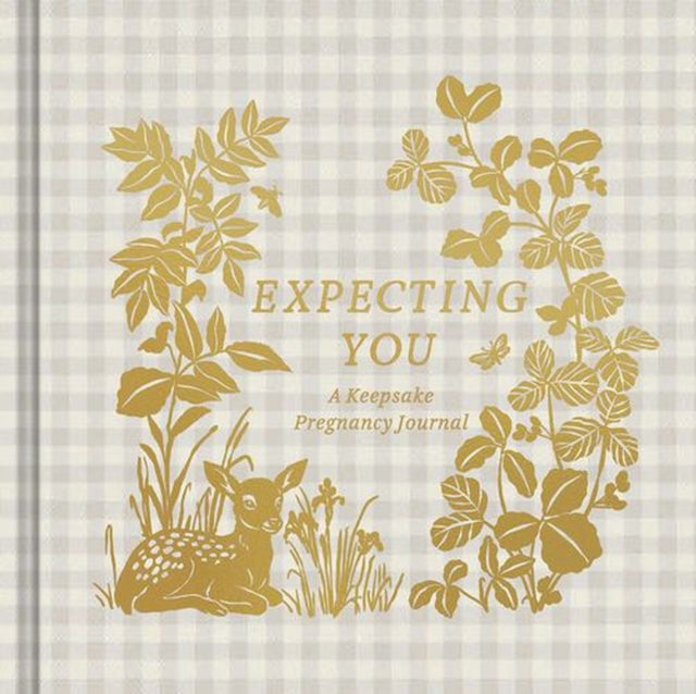 Expecting You : A Keepsake Pregnancy Journal - Book from The Bookhouse Broughty Ferry- Just £25.91! Shop now