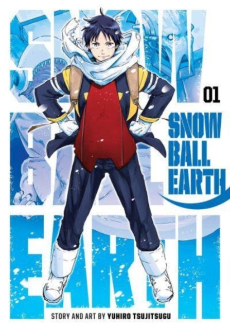 Snowball Earth, Vol. 1 - Book from The Bookhouse Broughty Ferry- Just £10.99! Shop now