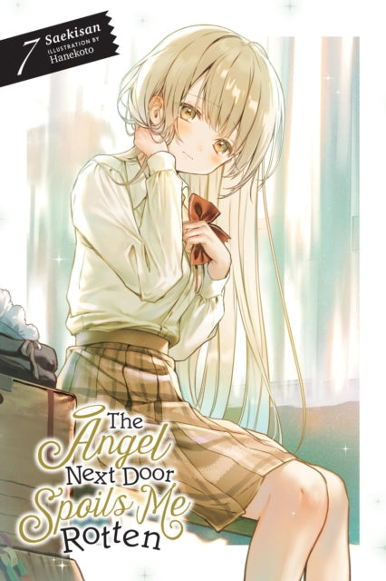 The Angel Next Door Spoils Me Rotten, Vol. 7 (light novel) - Book from The Bookhouse Broughty Ferry- Just £12.99! Shop now