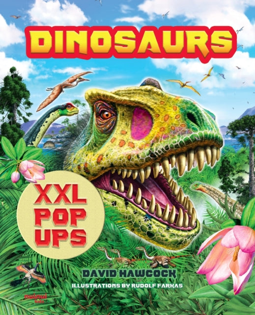 Dinosaurs XXL pop-ups - Book from The Bookhouse Broughty Ferry- Just £29.99! Shop now