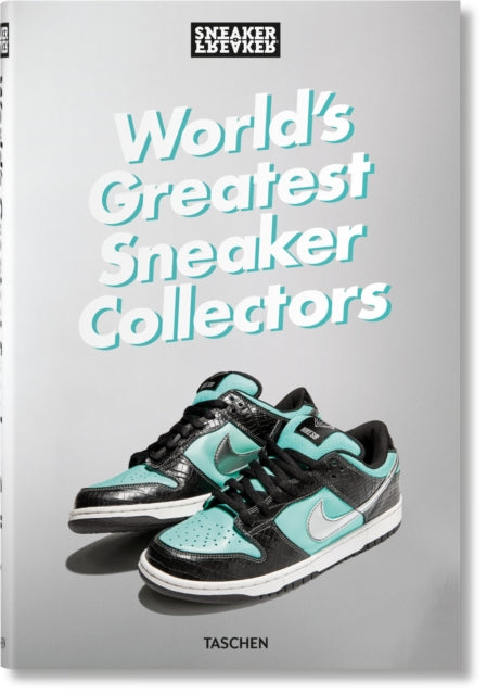 Sneaker Freaker. World's Greatest Sneaker Collectors - Book from The Bookhouse Broughty Ferry- Just £50! Shop now