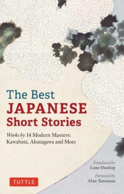 The Best Japanese Short Stories : Works by 14 Modern Masters: Kawabata, Akutagawa and More - Book from The Bookhouse Broughty Ferry- Just £12.99! Shop now