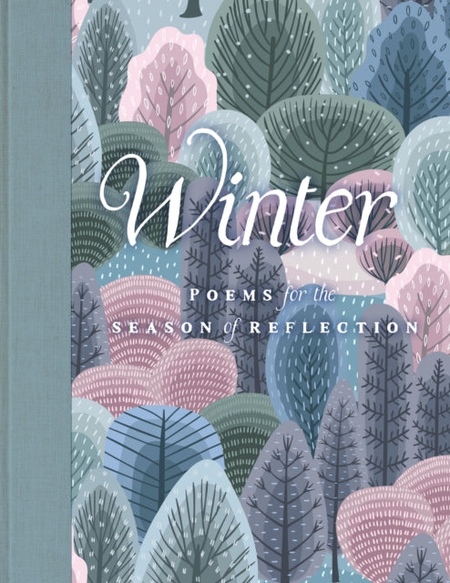 Winter : Poems for the Season of Reflection - Book from The Bookhouse Broughty Ferry- Just £12.99! Shop now