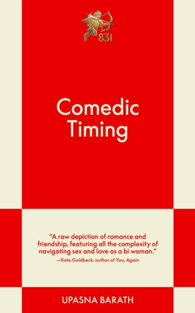 Comedic Timing : A Modern Romance - Book from The Bookhouse Broughty Ferry- Just £8.99! Shop now
