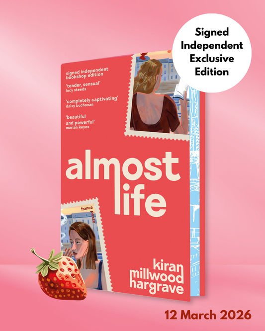 Almost Life - SIGNED Indie Exclusive Edition - Book from The Bookhouse Broughty Ferry- Just £17.09! Shop now