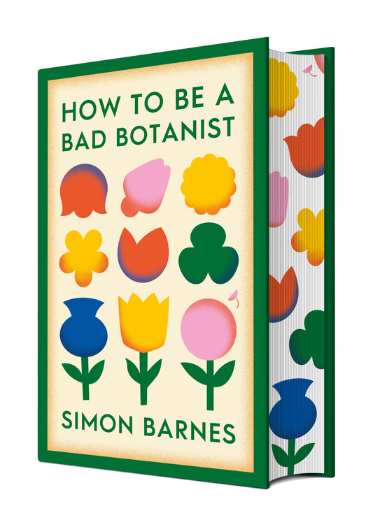 How to be a Bad Botanist - Book from The Bookhouse Broughty Ferry- Just £15.29! Shop now