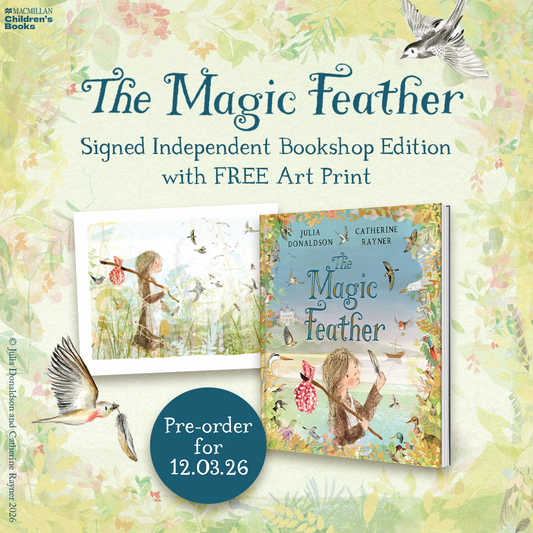 The Magic Feather - SIGNED INDEPENDENT BOOKSHOP EDITION - Book from The Bookhouse Broughty Ferry- Just £11.69! Shop now