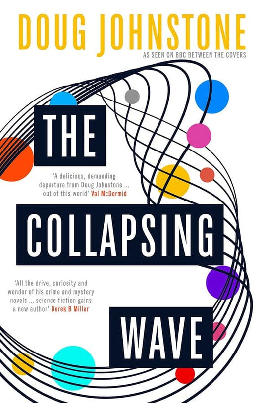 The Collapsing Wave : 2 - Book from The Bookhouse Broughty Ferry- Just £9.99! Shop now