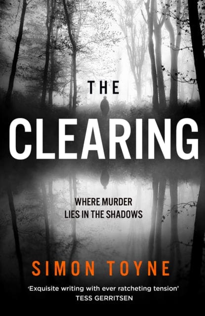 The Clearing : Book 2 - Book from The Bookhouse Broughty Ferry- Just £16.99! Shop now
