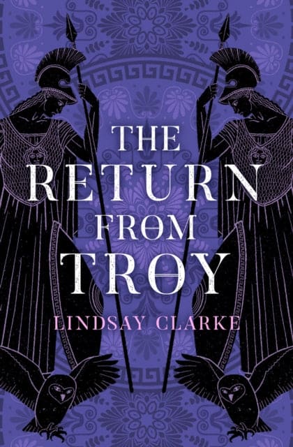 The Return from Troy : Book 4 - Book from The Bookhouse Broughty Ferry- Just £10.99! Shop now