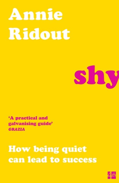 Shy : How Being Quiet Can Lead to Success - Book from The Bookhouse Broughty Ferry- Just £8.99! Shop now