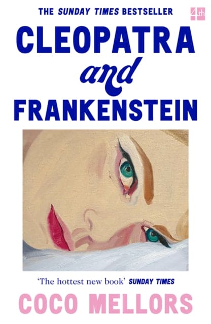 Cleopatra and Frankenstein - Book from The Bookhouse Broughty Ferry- Just £9.99! Shop now