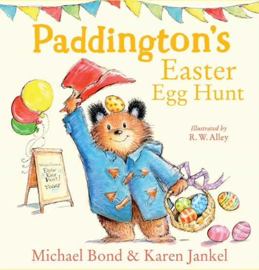 Paddington's Easter Egg Hunt - Book from The Bookhouse Broughty Ferry- Just £12.99! Shop now