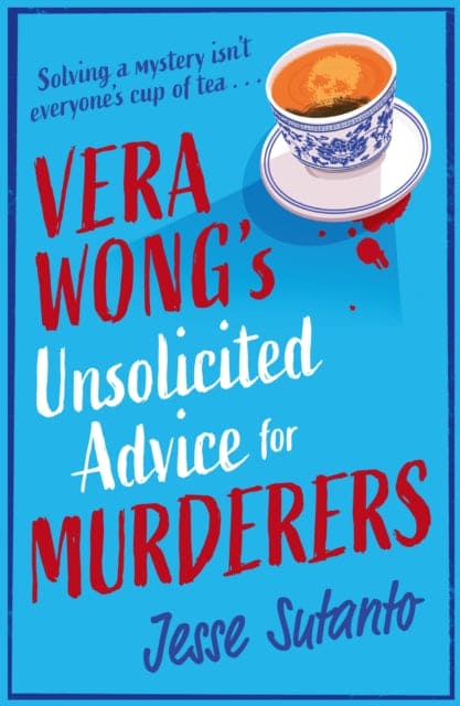 Vera Wong's Unsolicited Advice for Murderers - Book from The Bookhouse Broughty Ferry- Just £8.99! Shop now